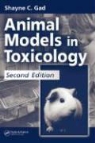 Gad, Shayne C. Gad, GAD GAD SHAYNE COX, Shayne Cox Gad - Animal Models in Toxicology