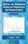 Gad Shayne C, Shayne Gad, Shayne C Gad, Shayne C. Gad, Shayne Cox Gad, Gad Shayne Cox - Statistics and Experimental Design for Toxicologists and
