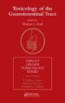 Shayne C. Gad, Shayne Cox Gad, Gad Shayne Cox, Shayne C. Gad, Shayne Cox Gad, C. Gad Shayne - Toxicology of the Gastrointestinal Tract