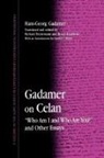 Hans-Georg Gadamer, Richard Heinemann, Bruce Krajewski - Gadamer on Celan