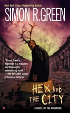 Simon R Green, Simon R. Green - Hex and the City