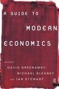 M. F. Bleaney, Michael (University of Nottingham Bleaney, Michael Greenaway Bleaney, D. Greenaway, David Greenaway, … - Guide to Modern Economics