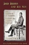 Richard J. Hinton, Carlos Martyn - John Brown and His Men