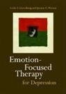 Leslie S. Greenberg, Leslie S./ Watson Greenberg, Jeanne C. Watson - Emotion-Focused Therapy For Depression