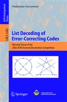 Venkatesan Guruswami - List Decoding of Error-Correcting Codes