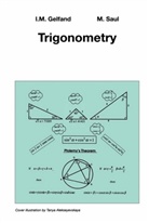 I Gelfand, I M Gelfand, I. M. Gelfand, I.M. Gelfand, Israel M. Gelfand, Izrail M. Gelfand... - Trigonometry