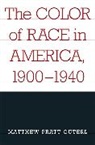 Matthew Pratt Guterl, Guterl Matthew Pratt - Color of Race in America, 1900-1940