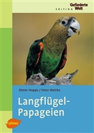 Diete Hoppe, Dieter Hoppe, Peter Welcke - Langflügelpapageien