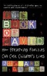 Richard Gelles, Richard J Gelles, Richard J. Gelles - Book of David