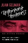 Juan Gelman, Joan Lindgren, Lindgren Joan - Unthinkable Tenderness