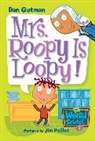 Dan Gutman, Dan/ Paillot Gutman, Jim Paillot - My Weird School #3: Mrs. Roopy Is Loopy!