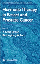 B. J. A. Furr, B.J.A. Furr, Barrington J. A. Furr, J A Furr, J A Furr, V. Craig Jordan... - Hormone Therapy in Breast and Prostate Cancer
