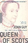 John Guy - Queen of scots