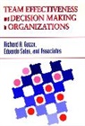 Irwin L Goldstein, Irwin L. Goldstein, Ra Guzzo, Richard A Guzzo, Richard A. Guzzo, Richard A. Salas Guzzo... - Team Effectiveness and Decision Making in Organizations
