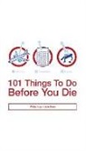 Richard Horne - 101 Things to Do Before You Die
