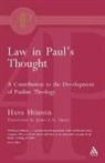 Hans Hbner, Hans Hubner, Hans Hübner - Law in Paul's Thought