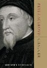Peter Ackroyd - Chaucer: Ackroyd's Brief Lives