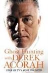 Derek Acorah - Ghost Hunting with Derek Acorah