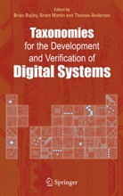 Thomas Anderson, Brian Bailey, Grant Martin, Thomas Anderson, Brian Bailey, Gran Martin... - Taxonomies for the Development And Verification of Digital Systems