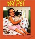 Debbie Bailey, Sue Huszar, Susan Huszar, Susan Huszar, Remy Simard - My Pet