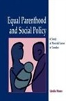 Linda Haas - Equal Parenthood and Social Policy