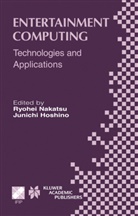 Hoshino, Hoshino, Junichi Hoshino, Ryohe Nakatsu, Ryohei Nakatsu - Entertainment Computing