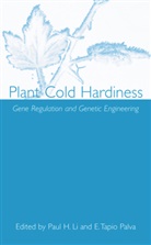 Pau H Li, Paul H Li, Paul H. Li, E. Tapio Palva, Tapio Palva, Tapio Palva - Plant Cold Hardiness