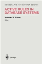 Norman Paton, Norman W. Paton - Active Rules in Database Systems