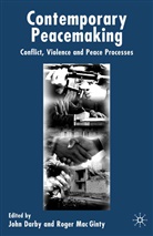 John Macginty Darby, Roger Mac Ginty, Rolf Habbel, Kenneth A Loparo, J Darby, J. Darby... - Contemporary Peace Making