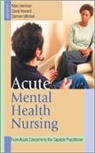 Marc Harrison, Marc (EDT)/ Mitchell Harrison, Marc (University of Nottingham) Mitchell Harrison, Marc Mitchell Harrison, Marc Harrison, Marc (University of Nottingham) Harrison... - Acute Mental Health Nursing