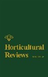 Janick, J Janick, J. Janick, Jules Janick, Jules (Purdue University) Janick, Janick Jules... - Horticultural Reviews, Volume 25
