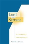 HORTON, Michael Horton, Michael Scott Horton - Lord And Servant