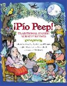 Alma Flor Ada, F Isabel Campoy, F. Isabel Campoy, Alice Schertle, Vivi Escriva - Pio Peep! Traditional Spanish Nursery Rhymes
