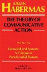 Juergen Habermas, Jurgen Habermas, Thomas Mccarthy - Theory of communicative action