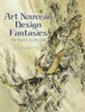 J. Habert-Dys, Jules Auguste Habert-Dys - Art Nouveau Design Fantasies in Full Color