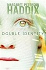 Margaret Peterson Haddix - Double Identity