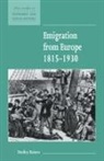 Dudley Baines, Maurice Kirby - Emigration from Europe 1815-1930