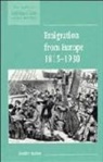 Dudley Baines, Maurice Kirby - Emigration from Europe 1815-1930