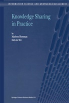 D H de Wit, D. H. De Wit, D.H. de Wit, M Huysman, M H Huysman, M. H. Huysman... - Knowledge Sharing in Practice