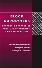 G Floudas, George Floudas, George A. Floudas, N Hadjichristidis, Niko Hadjichristidis, Nikos Hadjichristidis... - Block Copolymers