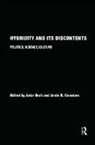 A. Brah, Avtar Coombes Brah, Annie E. Brah Coombes, COOMBES ANNIE E BRAH A, Avtar Brah, Brah Avtar... - Hybridity and Its Discontents