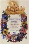 Elisabeth Hyde, Elizabeth Hyde - Cultivated Power