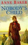 Anne Baker, Baker Anne - Nobody's Child