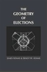 Adams, Ernest W. Adams, Ernest W. (NA) Adams, James Adams - The Geometry Of Elections