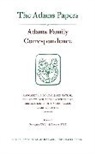 Adams Family, Margaret A. (EDT)/ Taylor Hogan, Adams Family Taylor, C. James Hogan Taylor, Anne Decker Cecere, Mary T. Claffey... - Adams Family Correspondence