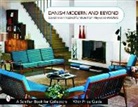 Donna S. Baker, Donna S. (EDT) Baker, Donna S. Baker, Donna S. Baker - Danish Modern and Beyond