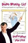 Douglas Adams, John Lloyd - Deeper Meaning of Liff