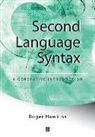 Hawkins, R Hawkins, Roger Hawkins, Roger (University of Essex) Hawkins, Hawkins Roger - Second Language Syntax