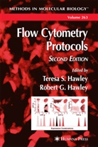 Robert Hawley, Robert G. Hawley, Teresa S. Hawley - Flow Cytometry Protocols