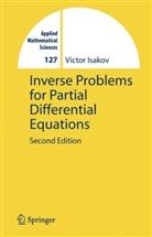 V. Isakov, Victor Isakov - Inverse Problems for Partial Differential Equations